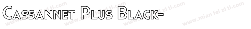 Cassannet Plus Black字体转换